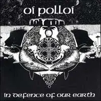 Oi Polloi - In Defence Of Our Earth