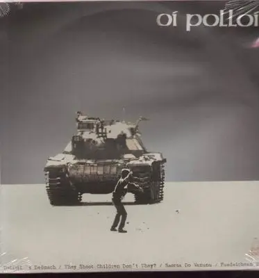 Oi Polloi / Nikmat Olalim - Split LP