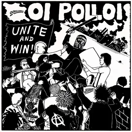 Oi Polloi - Unite And Win!