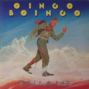 Oingo Boingo - Only a Lad