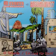 7inch Vinyl Single - Oito Milimetros Vs Emscherkurve 77 - O Tubarão / Ein Lied Für Dich! - 5'