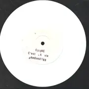 7inch Vinyl Single - Oizone - C'est La Vie - White Vinyl
