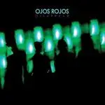 Ojos Rojos - Disappear