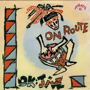 7inch Vinyl Single - Ok Jive - On Route