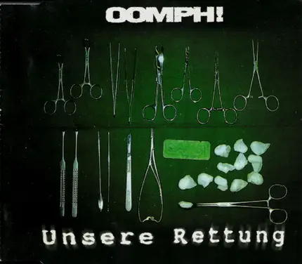 Oomph! - Unsere Rettung