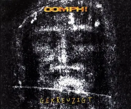 Oomph! - Gekreuzigt