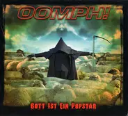 Oomph! - Gott Ist Ein Popstar