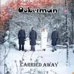 Ooberman - Carried Away