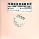 12inch Vinyl Single - Oobie Featuring Lil' Jon & The East Side Boyz - Nothins Free