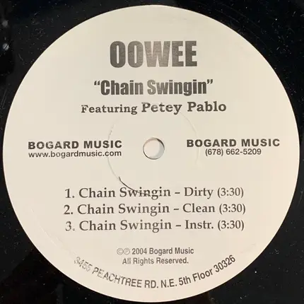 Oowee Featuring Petey Pablo - Chain Swingin