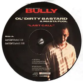 Ol' Dirty Bastard - last call