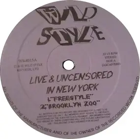 Ol' Dirty Bastard - Wild Style - Live & Uncensored In New York