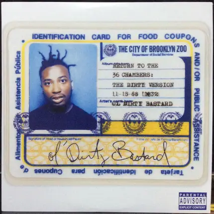 Ol' Dirty Bastard - Return to the 36 Chambers: The Dirty Version
