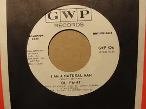 Ol' Paint - I Am A Natural Man