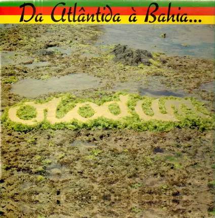 Olodum - Da Atlântida a Bahia... O Mar é o Caminho