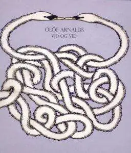 OLOF ARNALDS - VIO OG VIO