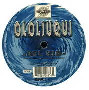 12inch Vinyl Single - Ololiuqui - Del Rio / Elastic / Rock'n Gargl
