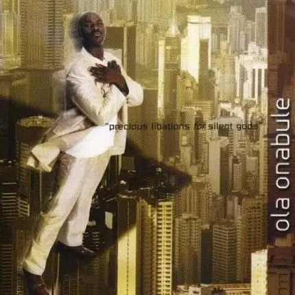 Ola Onabule - Precious Libations For
