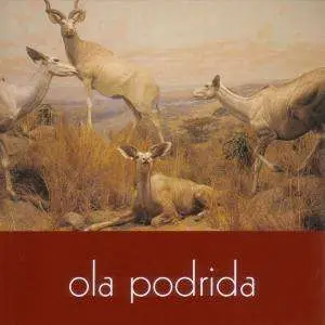 OLA PODRIDA - Ola Podrida