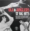 LP - Ola & Janglers - 12 Big Hits - freakbeat