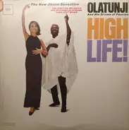 Olatunji And His Drums Of Passion - High Life!