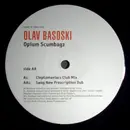 10'' - Olav Basoski - Opium Scumbagz