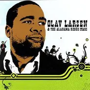 Olav Larsen & The Alabama Rodeo Stars - Love's Come To Town