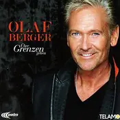 olaf berger - Über Grenzen Gehen