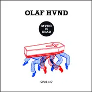 Double LP - Olaf Hund - Music Is Dead