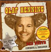 CD - Olaf Henning - Das Beste Für Cowboys Und Indianer - Still sealed
