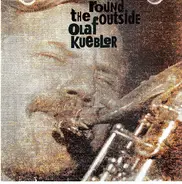 Olaf Kübler - Round the Outside