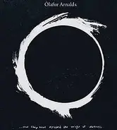 Olafur Arnalds - And They Have Escaped the Weight of Darkness
