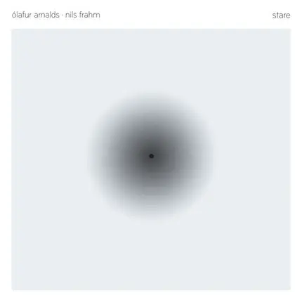 Olafur Arnalds &Nils Frahm - STARE