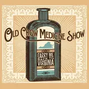 Old Crow Medicine Show - Carry Me Back To Virginia EP