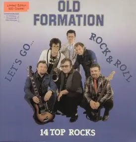 Old Formation - Let's go...rock & roll