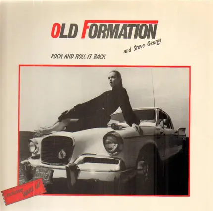 Old Formation and Steve George - Rock and Roll is back