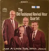 Old Fashioned Revival Hour Quartet