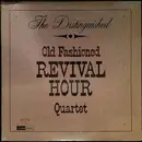 LP - Old Fashioned Revival Hour Quartet - The Distinguished Old Fashioned Revival Hour Quartet