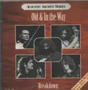 CD - Old & In The Way - Breakdown (Original Live Recordings From 1973 - Vol. II)