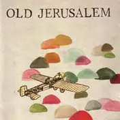 Old Jerusalem - Old Jerusalem