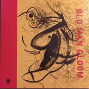 OLD MAN GLOOM - Seminar IX: Darkness Of Being