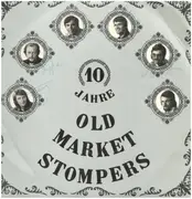 LP - Old Market Stompers - 10 Jahre Old Market Stompers - Signed Sleeve