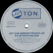 LP - Old Metropolitan Band - Jazz Club Hannover Presents Live Vol: II Old Metropolitan Band