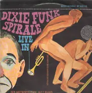 Old Metropolitan Jazz Band - Dixie Funk Spirale