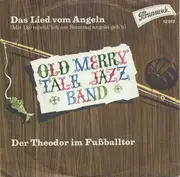 7inch Vinyl Single - Old Merry Tale Jazzband - Das Lied Vom Angeln