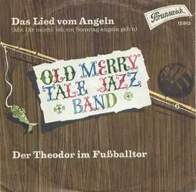 Old Merry Tale Jazzband - Das Lied Vom Angeln