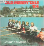 LP - Old Merry Tale Jazzband Featuring Roy Williams & Audrey Motaung - Old Merrytale '84 - Down By The Riverside - Autographed Sleeve + Inlay