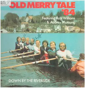 Old Merry Tale Jazzband - Old Merrytale '84 - Down By The Riverside