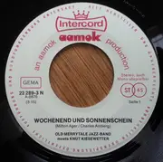 7inch Vinyl Single - Old Merry Tale Jazzband Meets Knut Kiesewetter - Wochenend Und Sonnenschein / Queen Of Palästina