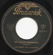 7inch Vinyl Single - Old Merry Tale Jazzband - Der Mai Ist Gekommen
